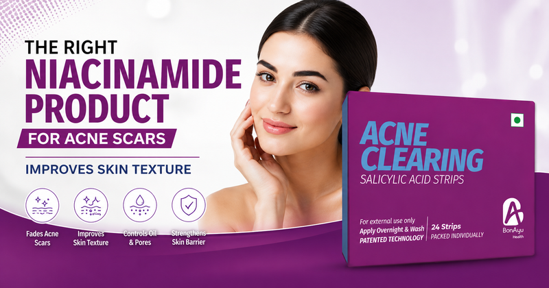 Why Choosing the Right Niacinamide Product for Acne Scars Improves Skin Texture