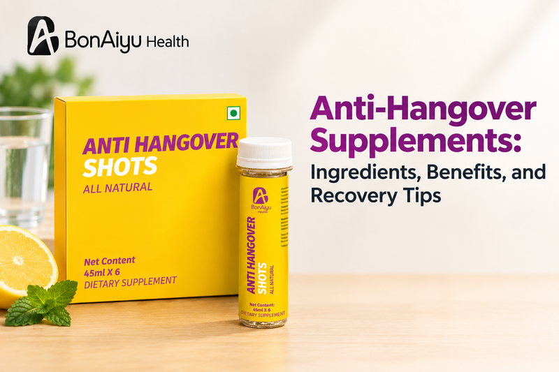 Anti-Hangover Supplements: Ingredients, Benefits, and Recovery Tips